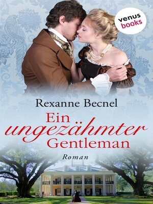 cover image of Ein ungezähmter Gentleman